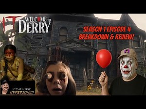 It Welcome to Derry Season 1 Episode 4 Breakdown & Review!