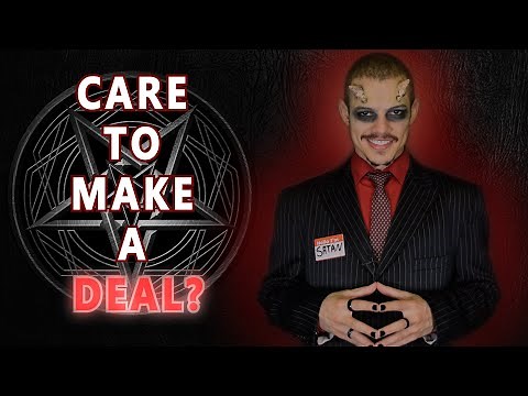 How Making A Deal With The Devil REALLY Works