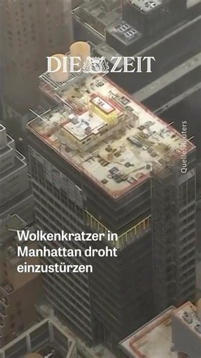 Angst vor Teileinsturz: Hochhaus in Manhattan evakuiert
