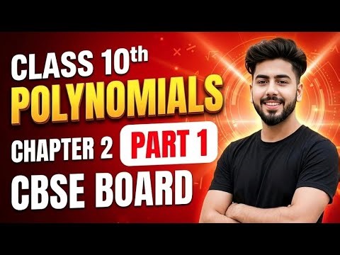 Polynomials Class 10 Chapter 2 Part 1 | One Video Me Basic Clear 💯