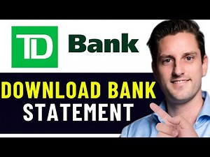 HOW TO DOWNLOAD BANK STATEMENT FROM TD BANK 2026! (FULL GUIDE)