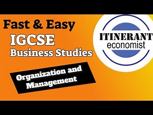 IGCSE Business studies 0450 - 2.2 - Organization and Management