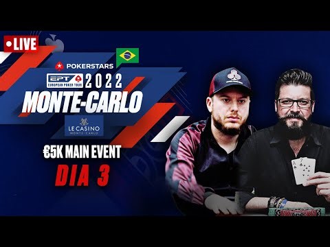 €5K MAIN EVENT – DIA 3 – Parte 1: POKERSTARS EPT 2022 APRESENTADO POR MONTE-CARLO CASINO