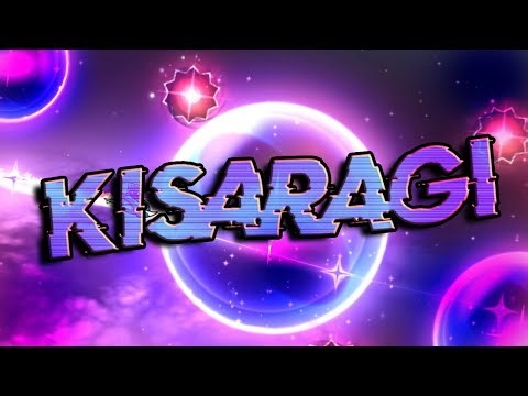 "Kisaragi" By Empsea (Insane 9) 100% Completed ✓ (Geometry Dash 2.207