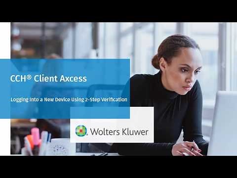 CCH® Client Axcess: Logging In with a New Device Using 2-Step Verification