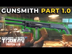 Gunsmith Part 1- Tarkov 1.0 Quest Guide