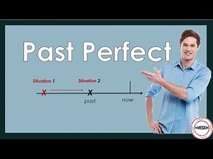 Past Perfect - English Language