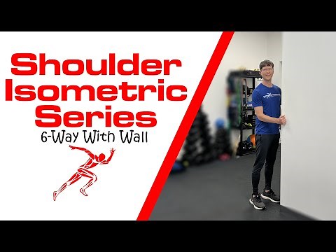 Shoulder Isometric Series: 6-Way
