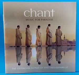 The Cistercian Monks Of Stift Heiligenkreuz - Chant (Music For Paradise)