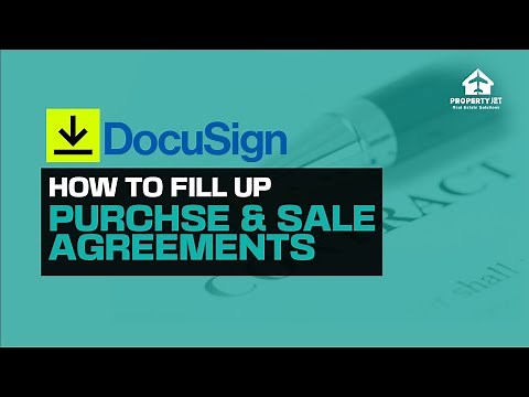 DocuSign: How to set up fields to fill out a purchase and sales agreement? |WHOLESALE REAL ESTATE