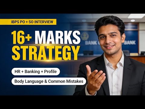 IBPS SO & PO Interview | How to Score 16+ Marks | Selection Strategy 🔥