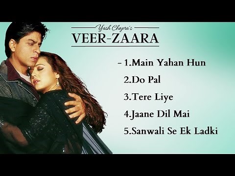 Veer Zaara Movies All Songs Shahrukh Khan Preity Zinta HINDI MOVIE SONGS