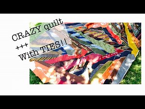 Making a mini crazy quilt | quilt with silk ties | embroidery stitches