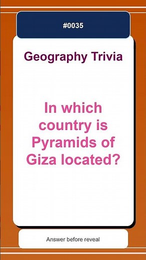 Geography Trivia Quiz #0035 | In which country is Pyramids of Giza located?