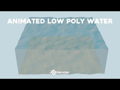Animated Low Poly Water - 3D Blender Tutorial
