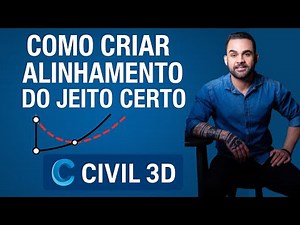 O jeito errado e o jeito certo de criar alinhamentos no Civil 3D