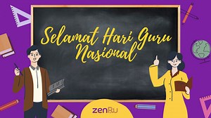 Makna Peringatan Hari Guru Nasional - Zenius untuk Guru