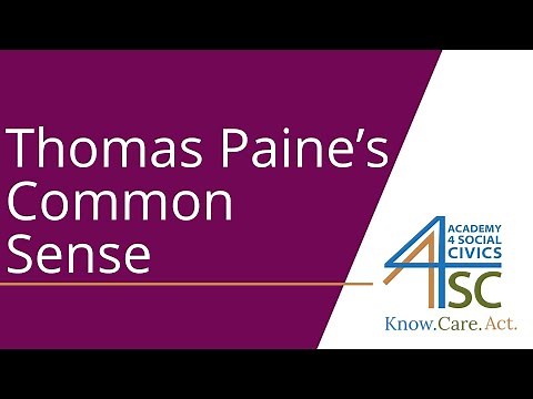Thomas Paine’s Common Sense: Call to Arms - History of United States Series | Academy 4 Social C...