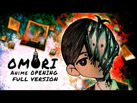 I remixed OMORI's music into an anime opening (Full Version)
