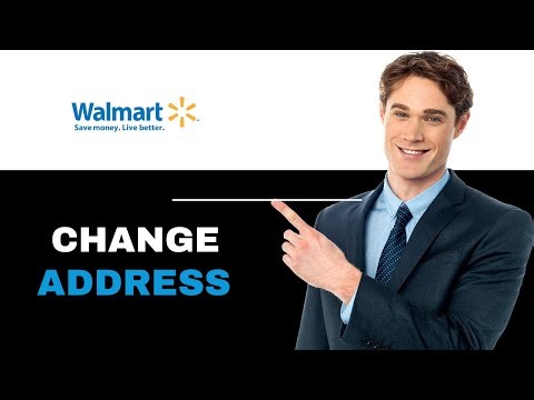 How To Change Delivery Address On Walmart 2025