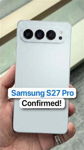 Samsung Galaxy S27 Pro is Coming!
