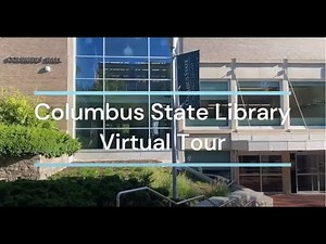 Columbus State Library Virtual Tour