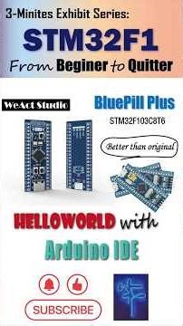 3-Min Exhibit - STM32F103C8T6 Blink with Arduino #stm32 #stm32f1 #bluepill #stm32duino #arduino