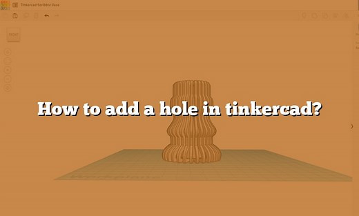 How to add a hole in tinkercad?