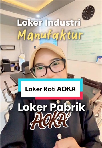 LOKER DARI PABRIK AOKA Buat kamu lulusan SMA/SMK/D3/D4/S1, ada kesempatan berkarier di PT AOKA dengan penempatan di Bandung, Jakarta, Kediri, dan Yogyakarta. Posisi yang dibuka juga beragam dari operator produksi, mekanik dan lain-lain. Kalau tertarik, langsung cek cara daftarnya di video ya! Pastikan profil dan CV kamu sudah lengkap agar peluang lolos semakin besar. #rotiaoka #lowongankerja #lokerpabrik #buruhpabrik #manufacturing