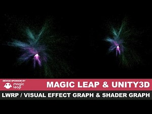 Mind Luster - Learn Magic Leap Creators Lightweight Rendering Pipeline Visual Effect Graph and Shader Graph setup