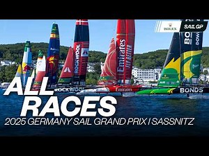 ALL RACES | 2025 Germany Sail Grand Prix | Sassnitz | Races 1 - 7 & Final | SailGP
