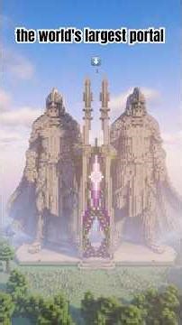 The Biggest Portal You've Ever Seen in Minecraft