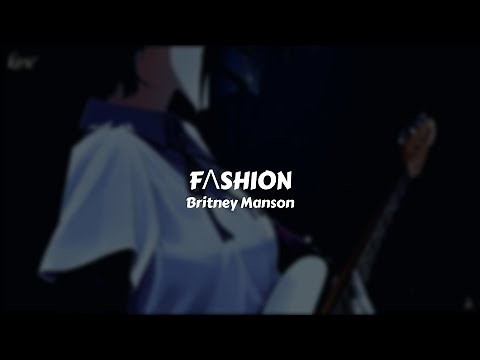 Britney Manson - FΛSHION // Sub. Español