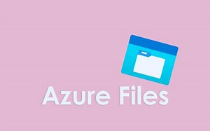 Azure Files. Almacenamiento en la nube de Microsoft - tecnozero