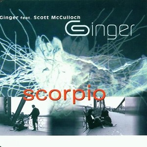 Ginger Feat. Scott McCulloch - Scorpio