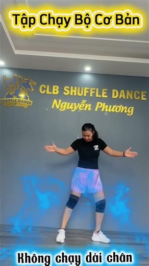 BASIC RUNNING EXERCISES #shuffledancenguyenphuong #shuffledance #dance