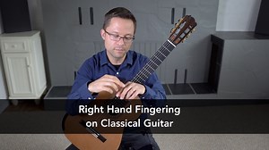 Lesson: Right Hand Fingering for Classical Guitar | This is Classical Guitar
