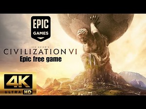 Civilization VI Is FREE This Week! First Impressions & Gameplay