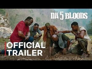 ‘Da 5 Bloods’ Review: Black Lives Mattered in Vietnam, Too