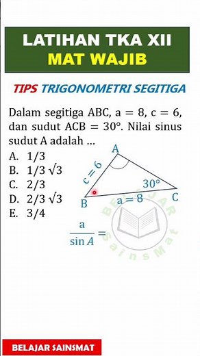 TIPS Tes Kemampuan Akademik (TKA)|Kelas XII Matematika Wajib-TRIGONOMETRI SEGITIGA (#Shorts)