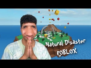 Intentando NO MORIR en NATURAL DISASTER ROBLOX