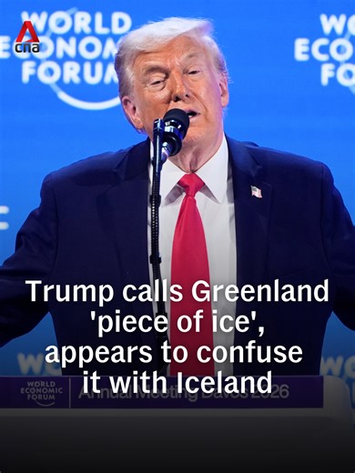US President Donald Trump appeared to confuse Greenland with Iceland in his speech at the World Economic Forum on Wednesday (Jan 21), and he referred to Greenland - a semi-autonomous territory of Denmark - as