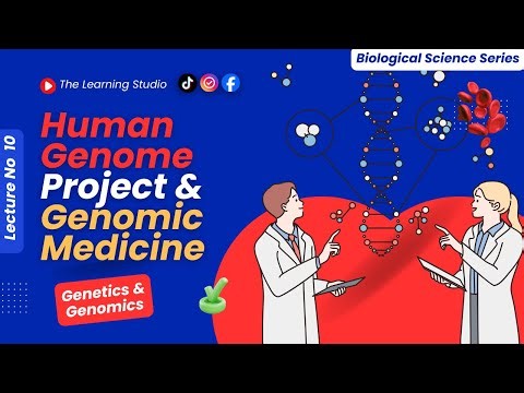 Human Genome Project & Genomic Medicine | DNA Mapping, Personalized Medicine & Future of Health | 10