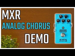 MXR Analog Chorus Demo (no talking)