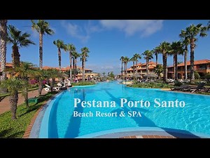 Pestana Porto Santo Beach Resort & Spa 4K