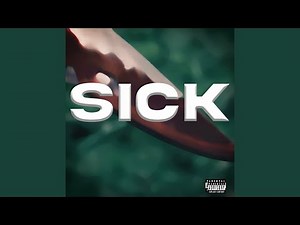 Sick