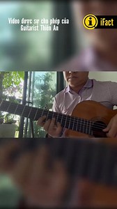 Mời bạn thưởng thức giai điệu tuyệt vời này của Nhạc sĩ Nguyễn Văn Tý qua bàn tay guitar điêu luyện của anh Thiên An. #guitar #meyeucon #guitarist | IFact