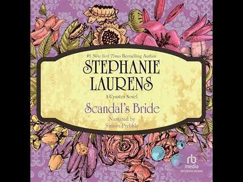 Scandal's Bride by Stephanie Laurens | Full Audiobook