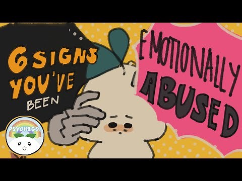 6 Signs You've Been Emotionally Abused