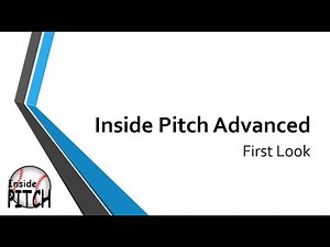 First Look: Inside Pitch Advanced